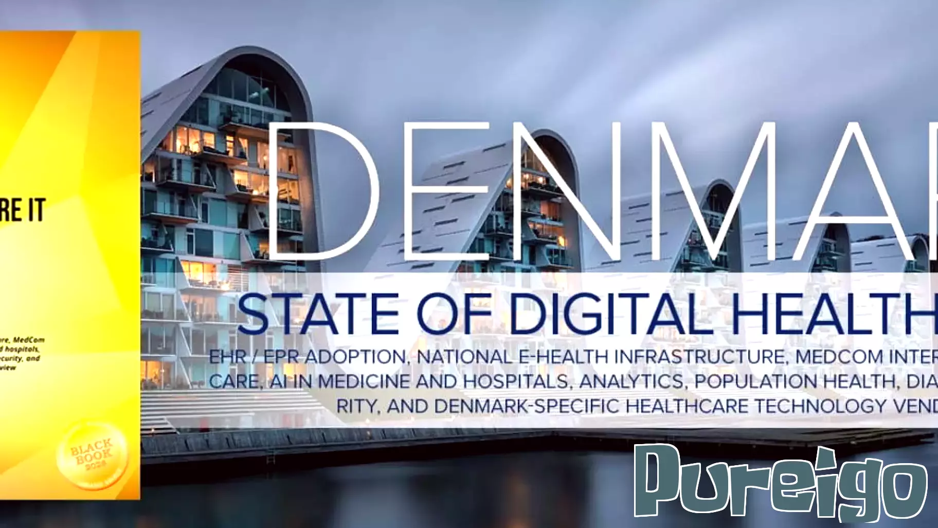 Black Book Research Releases State of Digital Healthcare IT 2026: Denmark Market Report